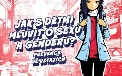 Jak mluvit s dětmi o vztazích a sexualitě aneb proč je otevřená komunikace důležitější než kdy dřív